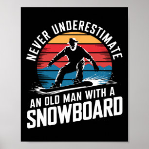 Old Man Snowboarden Lover Spaß Design Funny Snow Poster