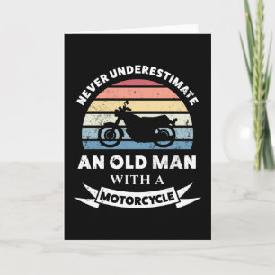 Old Man with a Motorcycle Funny Gift Dad Karte