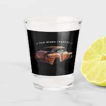 Old Quote, "it ran when I parked it"