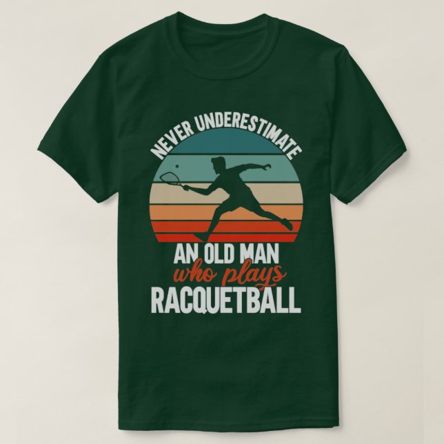 Old Racquetball Player T-Shirt (Design vorne)