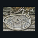 Old Rope Funny Birthday - Du bist nicht so alt Postkarte<br><div class="desc">Du bist nicht so alt... </div>