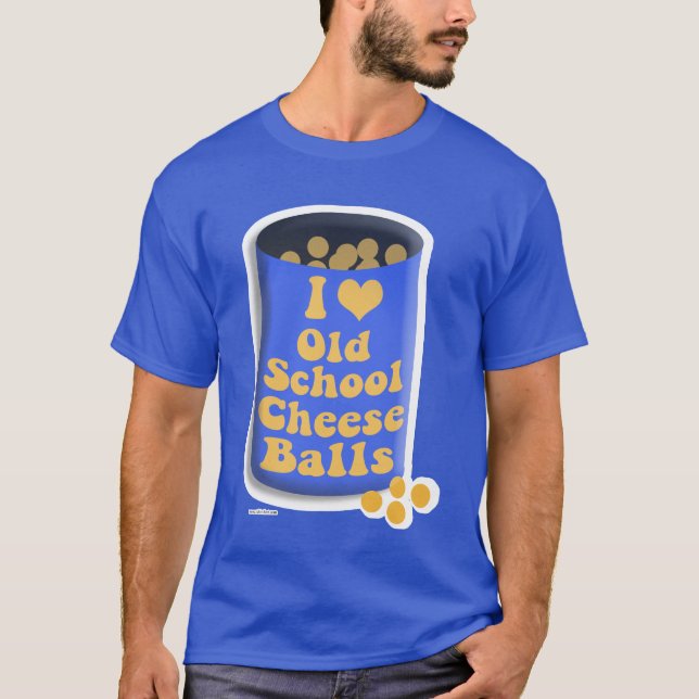 Old School Can Käse Balls Sprichwort T-Shirt (Vorderseite)