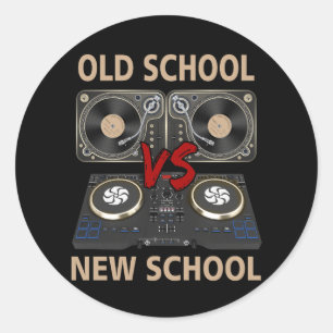 Old School DJ VS New School Dee Jay House Dance Mu Runder Aufkleber