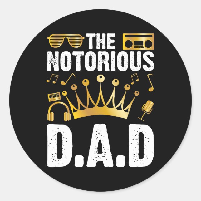 Old School Funny Hip Hop Vathers Day Notorenrenomm Runder Aufkleber (Vorderseite)