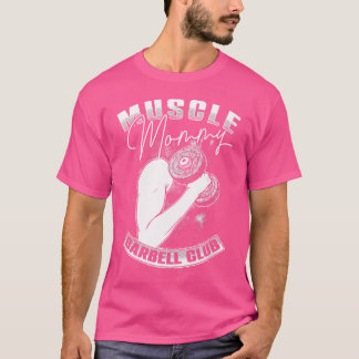 Old School Gym Muscle Mommy Barbell Lifting Club T-Shirt