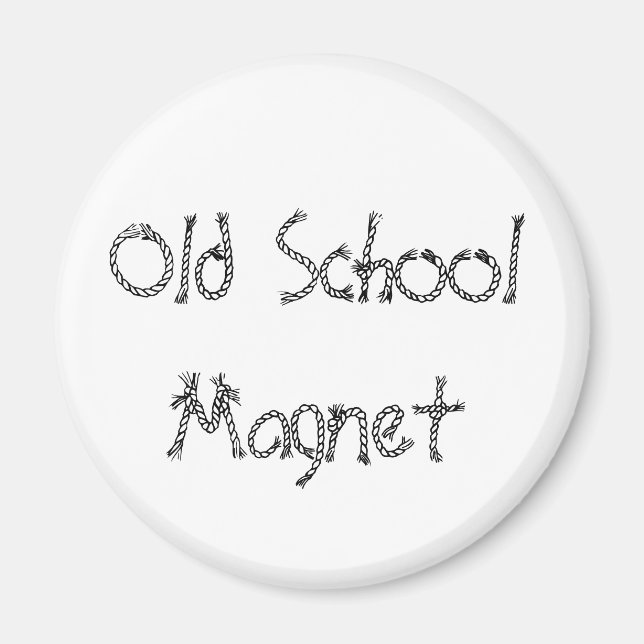 Old School Magnet (Vorne)