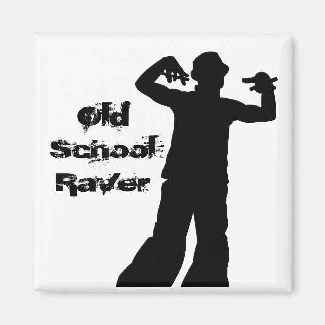 Old School Raver Magnet (Vorne)