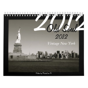 Old Soul 2012 Kalender - Vintage New York