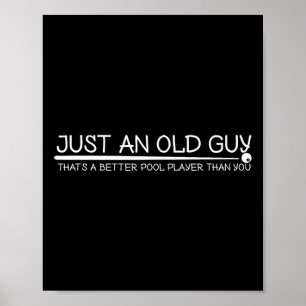 Old Typ Pool Player Geschenkdesign für ältere Bill Poster