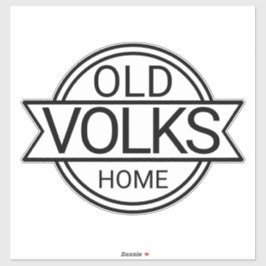 Old VOLKS Zuhause Sticker