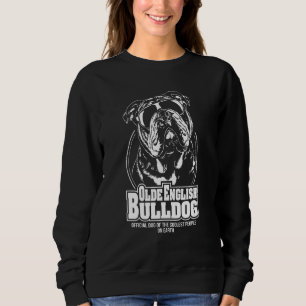 Olde English Bulldog Coolste Leute Dog Sprichwort Sweatshirt