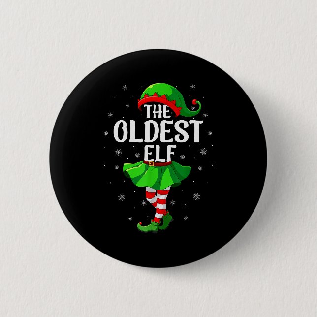 Oldest Elf Christmas Girls Women Elf Squad Xmas Fa Button (Vorderseite)
