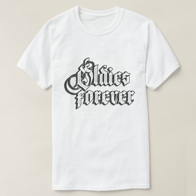 Oldies für immer T-Shirt (Design vorne)