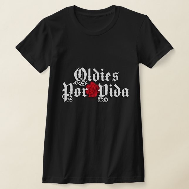 Oldies por vida tshirt (Ablage )