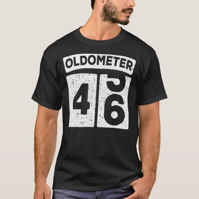 Oldometer 45 46 46 Geburtstag T-Shirt (Vorderseite)