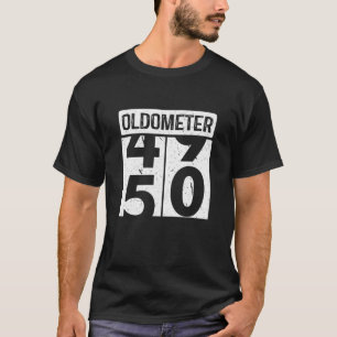 Oldometer Odometer Funny 50. Geburtstag 50 Jahre T-Shirt