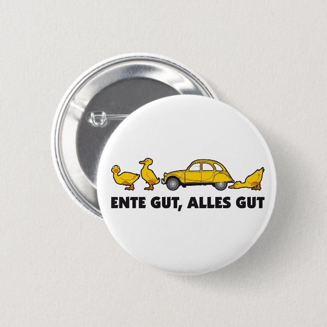 Oldtimer 2cv Farbe Gelb Ente gut Slogan Button (Vorne & Hinten)