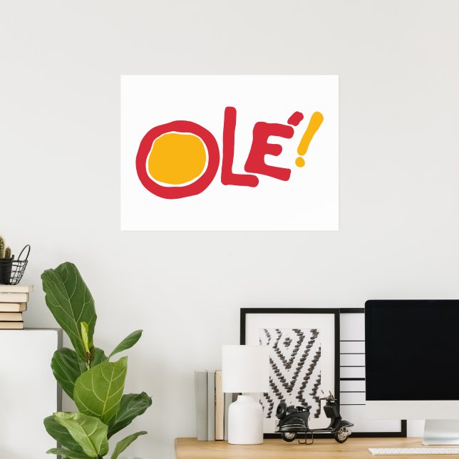 Ole! Poster (Heimbüro)