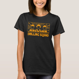 Ölfeld Ölbohrinsel Bohrmannschaft Vintage Gasarbei T-Shirt