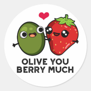 Olive dich sehr Berry lustig Obst Wortspiel Runder Aufkleber