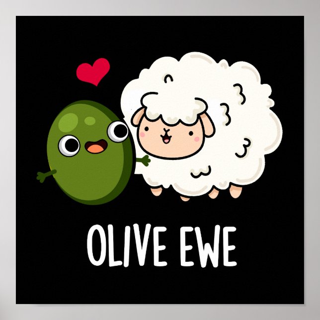 Olive Ewe Funny Liebe Puck Dark BG Poster (Vorne)