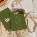 Olive Green Classy Bright Whimsical Wedding Menükarte<br><div class="desc">Ein buntes Retro funky modernes helles Abendmenü. Das Design der schick-Vorlage boho Vintagen olivgrüne Hintergrund und weiße Typografie und fett-Menü in Weiß . Perfekt und passend zu der ganzen Suite.</div>