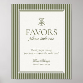 Olive Martini Green Striped Wedding Favors Sign Poster