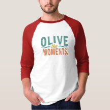 Olive the Moments