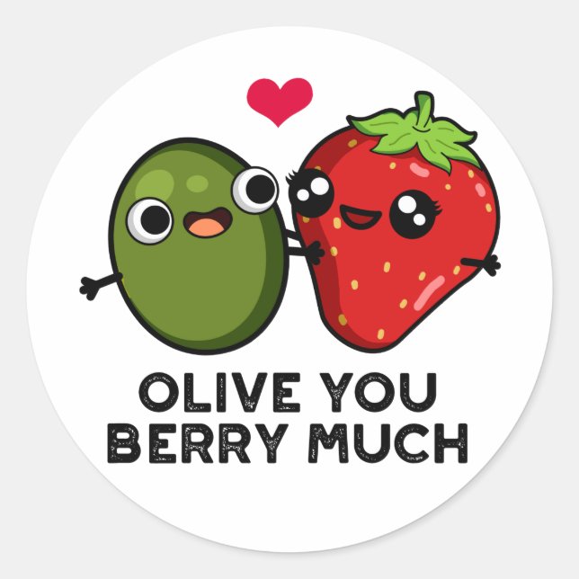 Olive You Berry Much Funny Fruit Pub Runder Aufkleber (Vorderseite)