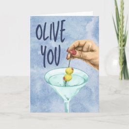 Olive You Dirty Martini Karte