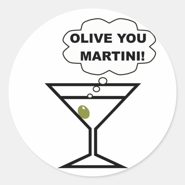 Olive You Martini Runder Aufkleber (Vorderseite)