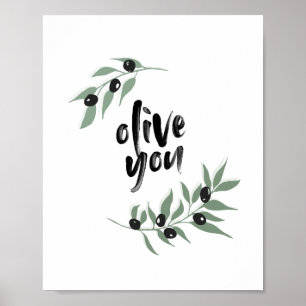 'Olive You' Olive Branch Poster   8x10