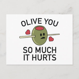 Olive you so sehr, dass es weh tut postkarte