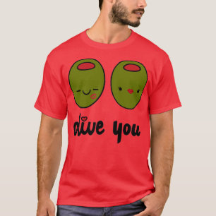 Olive You T-Shirt