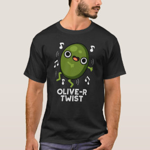 Olivenöl-Drehung Funny Fruit Olive Pun Dark BG T-Shirt