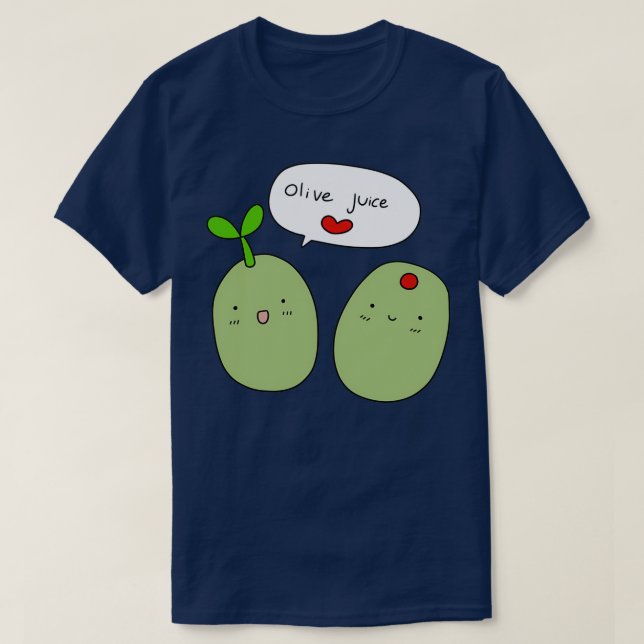 Olivensaft I Liebe  T-Shirt (Design vorne)