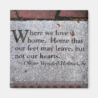 Oliver Wendell Holmes Quote Magnet