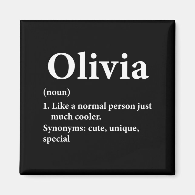 Olivia Name Definition Funny D  Magnet (Vorne)