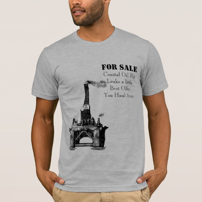 Ölplattform für Verkauf T-Shirt (Vorderseite)