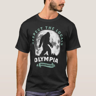 Olympia Wa Respektiert die Einheimischen Sasquatch T-Shirt