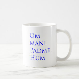 Om Mani Padme Hum Tasse