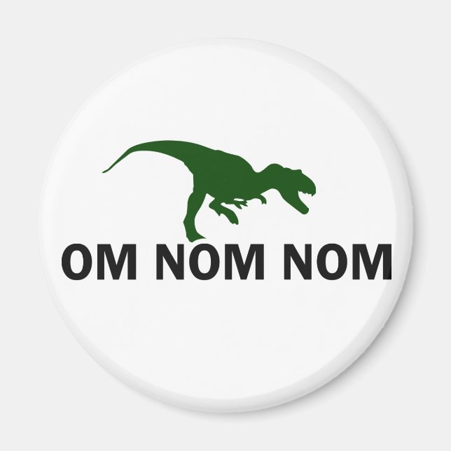 Om Nom Nom Dinosaur Rawr ist Hunger Magnet (Vorne)