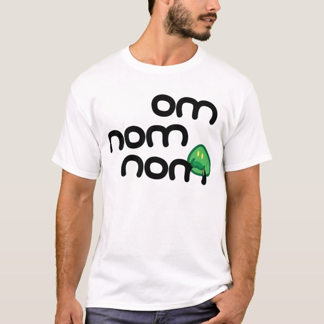OM Nom Nom T-Shirt (Vorderseite)