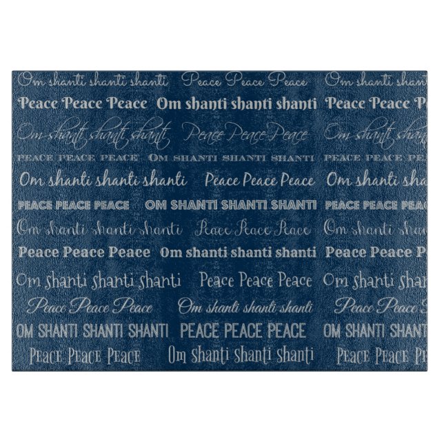 Om Shanti, Peace Schneidebrett (Vorderseite)