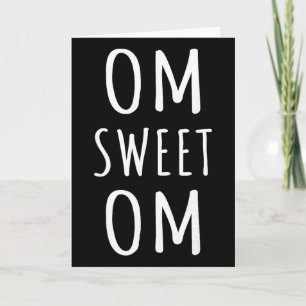 Om Sweet Om Zen Yoga Meditation Spiritueller Krieg Karte
