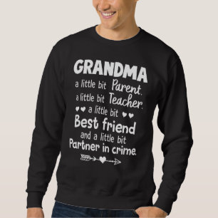 Oma Best Friends and Parter Großmutter Sweatshirt