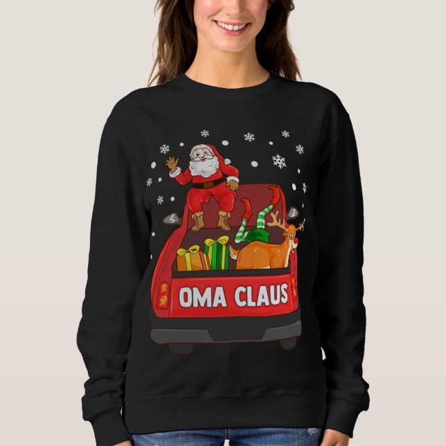 Oma Claus Red Truck Santa Reindeer Elf Weihnachten Sweatshirt (Vorderseite)