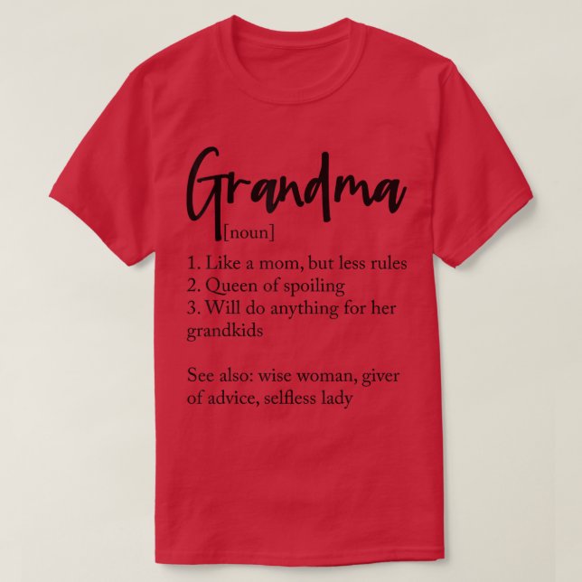 Oma Definition Queen of Spoiling Mütter Day  T-Shirt (Design vorne)