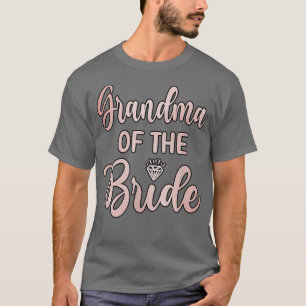 Oma der Braut Brautparty Hochzeitstag 260 T-Shirt