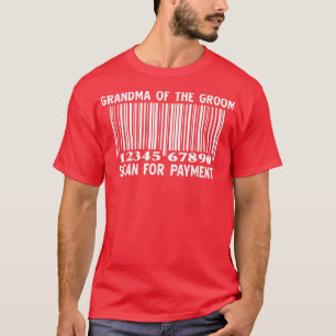Oma der Groom-Suche nach dem Teil der Zahlung Hoch T-Shirt